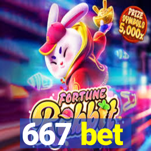 667 bet